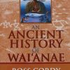 An Ancient History of Waianae