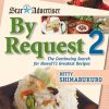 By Request 2: The Continuing Search for Hawaii's Greatest Recipes