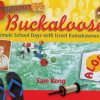 Buckaloose - Kaimuki School Days with Israel Kamakawiwo'ole