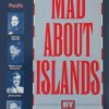 Mad About Islands