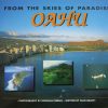 From the Skies of Paradise: Aerial Images of Oahu