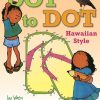 Dot-to-Dot, Hawaiian Style