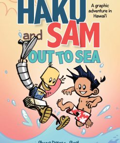 Haku and Sam Out to Sea