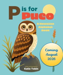 P is for Pueo
